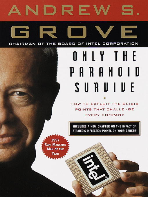 Title details for Only the Paranoid Survive by Andrew S. Grove - Wait list